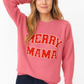 Merry Mama Sweater